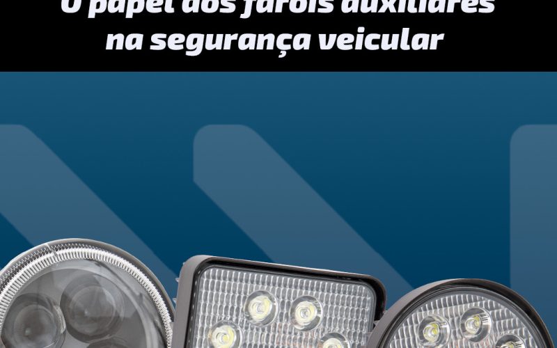 O papel dos faróis auxiliares na segurança veicular